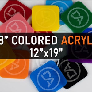 May include: Assortment of 1/8 inch thick colored acrylic sheets, each measuring 12 inches by 19 inches. The sheets are in various colors, including red, pink, yellow, green, blue, purple, orange, and black. Each sheet has a white logo printed on it.