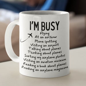 Plane Spotter Mug – “I’m Busy Plane Watching” | AvGeek Gift