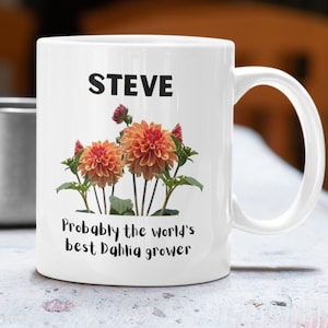 Tazza personalizzata con Dalia, regalo per amanti della Dalia, regalo per giardiniere, regalo per lui, per lei, per papà, per nonno, per la festa del papà, coltivatore di Dalia, coltivatore campione