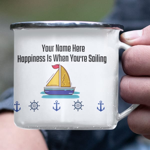 Personalised Sailing Mug, 'Happiness Is When You're Sailing' Enamel Mug - Gift for Him/Her - Sailing Gift- Boat, Yacht Owner Gift, Dingy