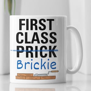 Erstklassige Brickie Tasse - Rude Bricklayer Geplänkel