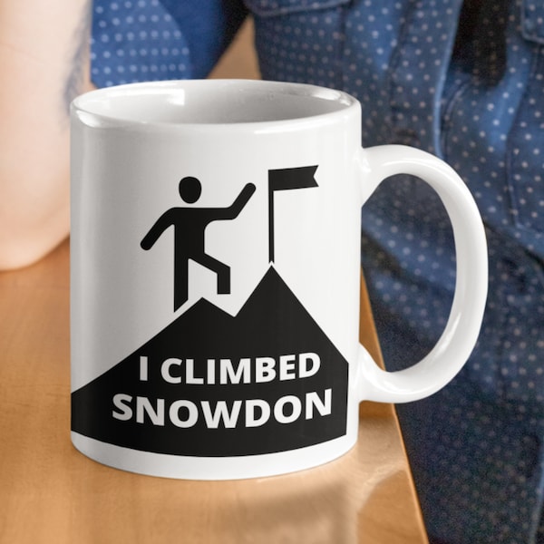 I Climbed Snowdon, Wales, Snowdonia, Climber Gift, Mountain Climber Mug, Yr Wyddfa