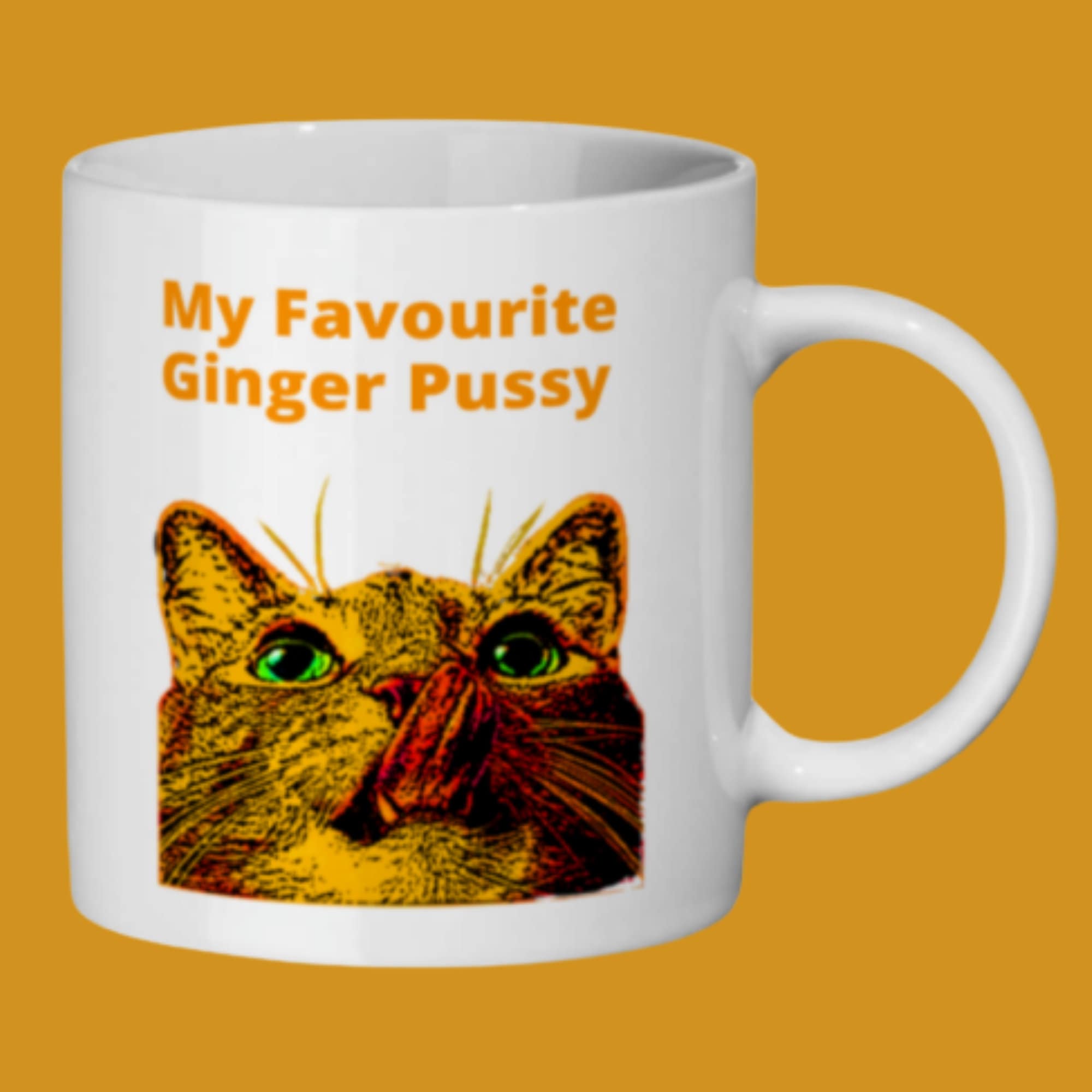 See our other mug - Chillin' With My Pussy! 