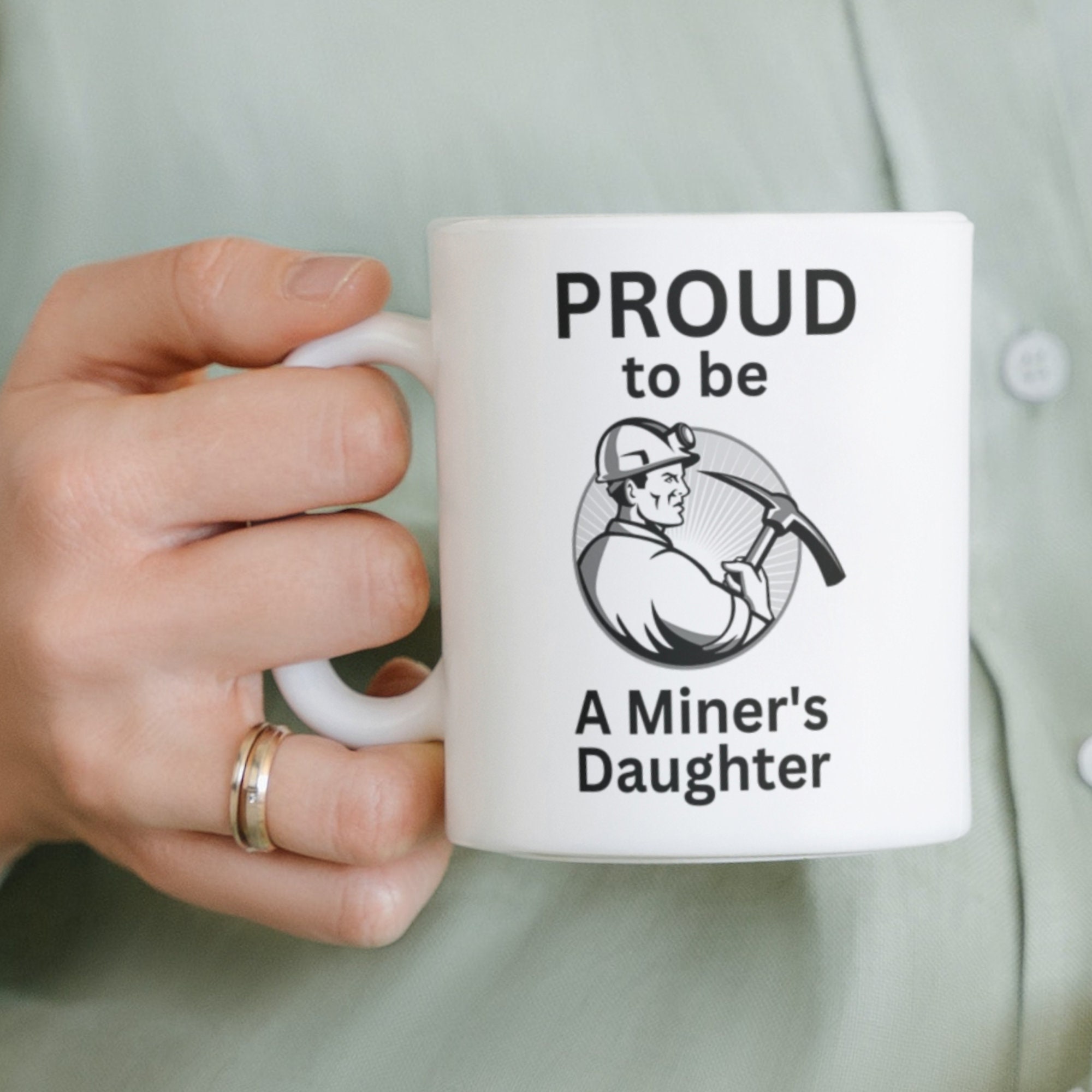 Coal Miner Mug, Proud to be a Miner's Daughter, Coal Mining, Colliery Memorabilia, Miner Gift, Mine Employee, NCB, Shale Mine