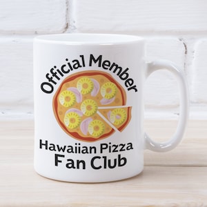 Hawaiian Pizza Fan Club Mug – Pineapple Pizza Lover Gift