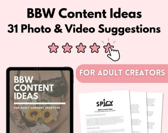 BBW Content Ideas for Adult Content Creators | Onlyfans, Fansly, Loyalfans, Manyvids, Niteflirt