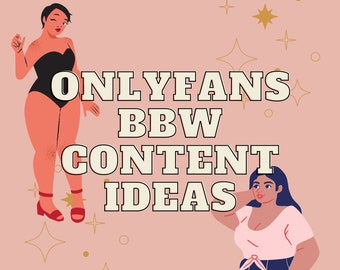 Onlyfans BBW Content Ideas - Etsy