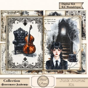 May include: A digital junk journal kit featuring watercolor illustrations. The kit includes images of a cello, a gothic chair, and a girl with braids. The text on the kit reads "Digital Kit", "Collection Nevermore Academy", and "Junk Journal Kit".