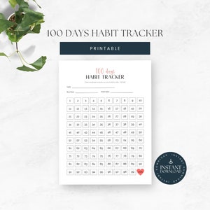 May include: Printable 100-day habit tracker with a grid of numbers from 1 to 100. The tracker is designed to help you build new habits or break old ones. The text "100 days Habit Tracker" is at the top of the page.