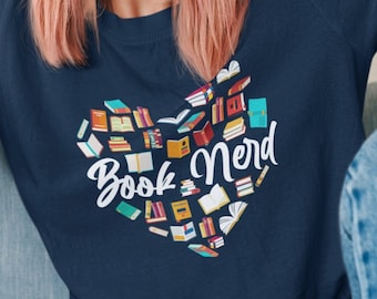 Book Lover Shirt, Book Nerd, Literature Tshirt, Bookish Gift, Gifts for Book Lovers, Reader Shirt