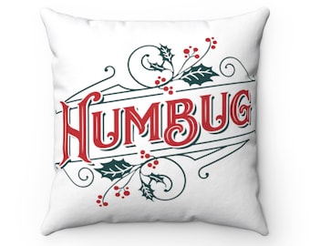 Bah Humbug Square Pillow Case, Charles Dickens, Scrooge, A Christmas Carol