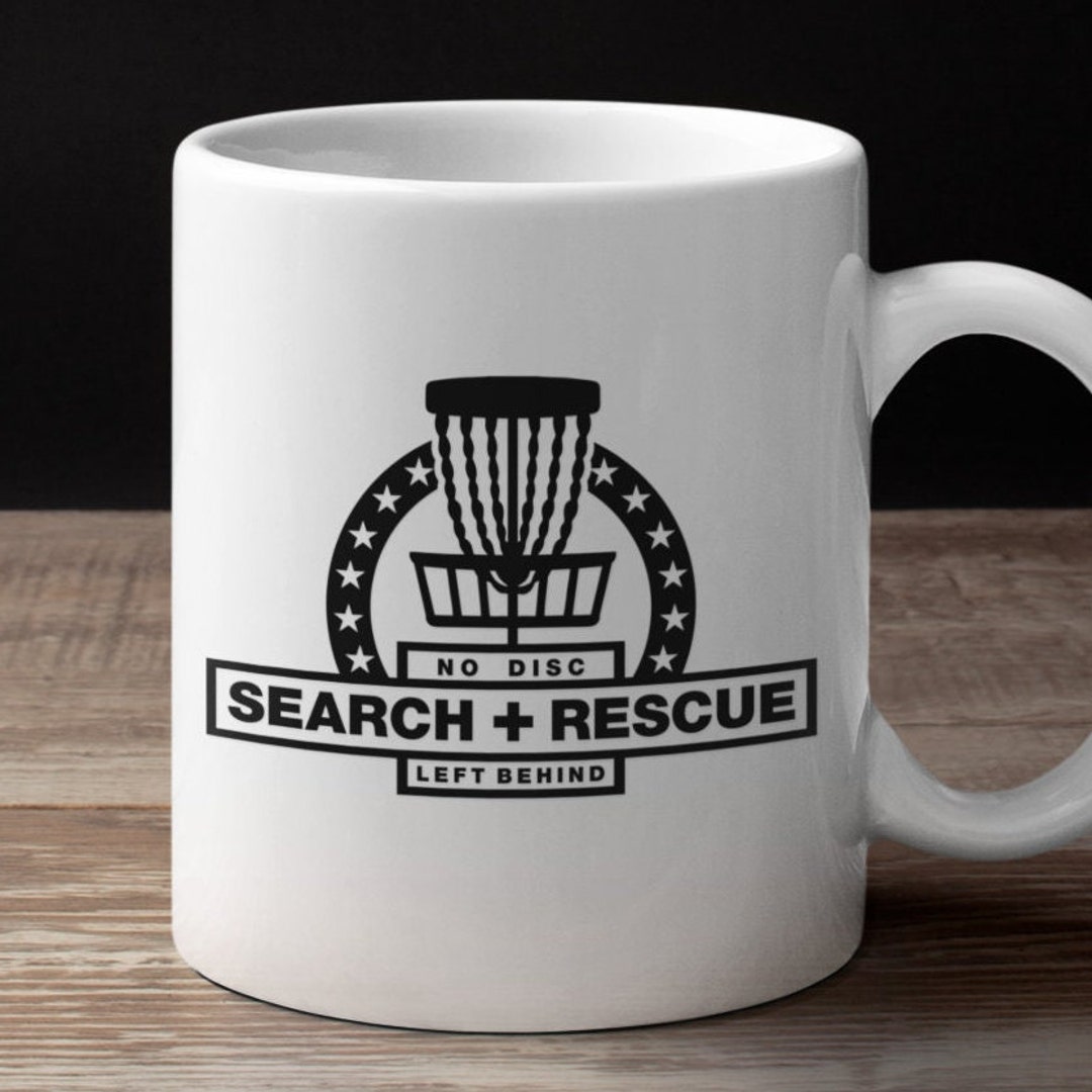 Disc Golf Mug, Search and Rescue, Funny Disc Golf Gift Etsy
