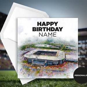 MK Dons Geburtstagskarte - Stadion MK - Personalisierte Name Geburtstagskarte - Name Geburtstagskarte - Fußball Geburtstagskarte
