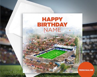 Luton Town Birthday Card - Kennilworth Road - Personalised Birthday Card - Name Birthday Card - Football Birthday Card