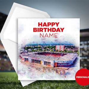Southampton Birthday Card - St Mary’s Stadium Birthday Card - Carte d’anniversaire de nom personnalisé - Carte d’anniversaire de nom - Carte d’anniversaire de football