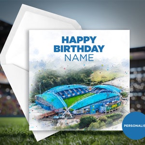 Huddersfield Stadt Geburtstagskarte - Kirklees Stadion - Personalisierte Geburtstagskarte - Name Geburtstagskarte - Fußball Geburtstagskarte