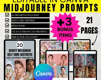 Midjourney Prompts Mini Guide | 20 Prompts Inside this Mini Guide | Self Care Aesthetic | Faces and Products Prompts | MRR & PLR | Resell