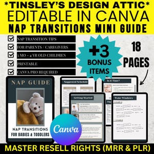 Nap Transitions Mini Guide | 18 Pages | MRR & PLR | Master Resell Rights | For Parents / Caregivers / Babies / Toddlers | Canva Pro Required