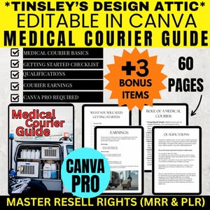 Medical Courier Career Guide | 60 Pages | MRR & PLR | Master Resell Rights | Business | Alternate Cover Page will be provided | Canva Pro