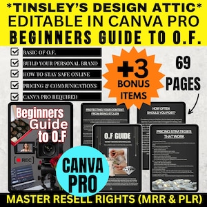 Beginners Guide to OF | 69 Pages | Mrr & Plr | Side Hustle | Passive Income | Work From Home | Entrepreneur | Be Your Own Boss | Canva Pro