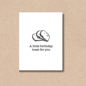 Une petite carte pour un toast d'anniversaire | Drôle d'anniversaire, d'amitié, d'anniversaire | Levain, focaccia, levain, levain, pâtisserie