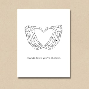 Hands Down You're The Best | Anatomy Card | Graduation, Thank You, Birthday, Friendship Card
