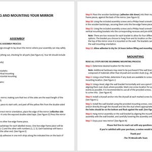 May include: Instructions for assembling and mounting a mirror. The instructions include a list of materials needed, assembly steps, and mounting steps. The instructions are written in a clear and concise manner and include illustrations to help guide the user.