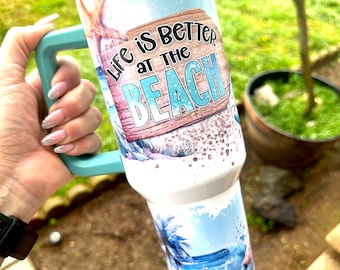 40oz Tumbler, Beach Tumbler, Beach Life tumbler, Custom Tumbler, Travel Tumbler, Keeps drinks hot or cold for hours!