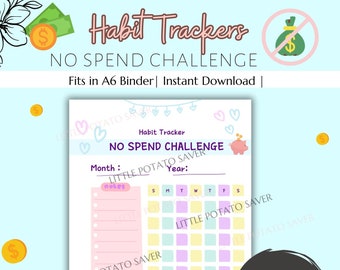 NO SPEND CHALLENGE | Habit Tracker | Printable Savings Challenge | For Budget Binders |  Reusable | Fits A6 Savings Challenge