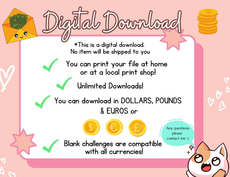 May include: Pink and white digital download graphic with a cartoon envelope, check marks, and coins. The text reads "Digital Download" and includes information about printing and downloading the file.
