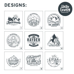 May include: Nine black and white illustrations of different family vacation logos. Each logo features a mountain scene with a cabin, a van, a tent, or a campfire. The logos also include the family name, location, and year. The text "Hello Lovely Workshop" is in a circle at the top of the image.
