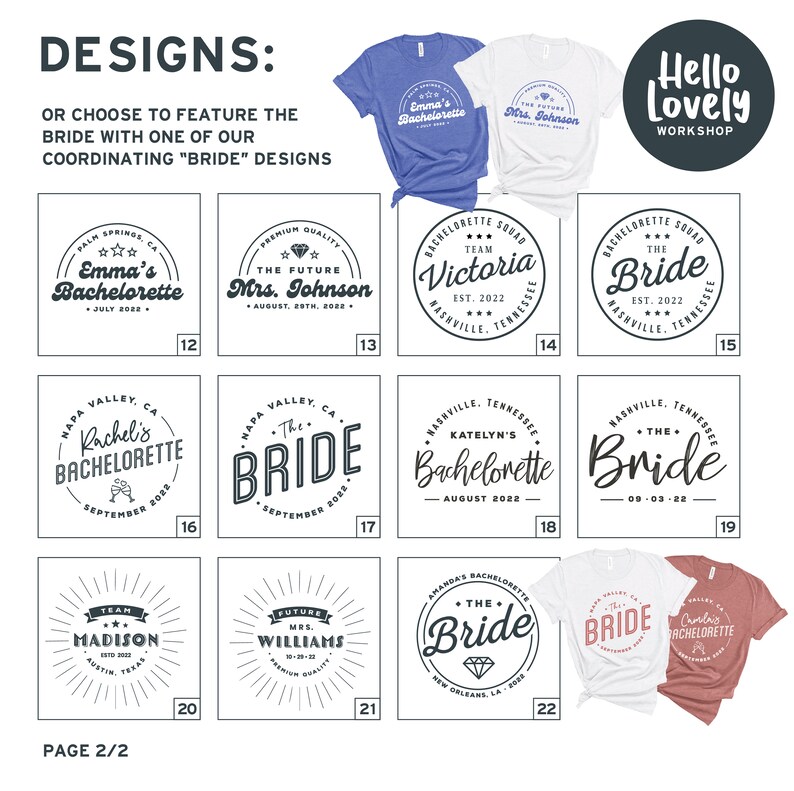 May include: A collection of 22 different designs for bachelorette party shirts. The designs feature various text and graphics, including the bride's name, the date of the party, and the location. The designs are in black and white, and some feature a diamond graphic. The designs are displayed on a white background.