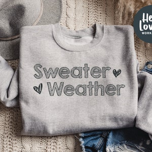 Suéter Weather Fall Crewneck sudadera, acogedor suéter de otoño, otoño siente sudadera, sudadera Fall Vibes, temporada de suéter, suéter de mujer