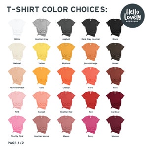 Peut inclure: Un tableau pr&eacute;sentant 20 couleurs de t-shirts diff&eacute;rentes. Les couleurs sont dispos&eacute;es en lignes et en colonnes. Les couleurs incluent le blanc, le gris chin&eacute;, l'asphalte, le gris chin&eacute; fonc&eacute;, le noir, le naturel, le jaune, la moutarde, l'orange br&ucirc;l&eacute;, le marron, la p&ecirc;che chin&eacute;e, l'or, l'orange, le corail, la rouille, le rose, le coucher de soleil, le rouge chin&eacute;, le rouge, le cardinal, le rose charit&eacute;, le mauve chin&eacute;, le mauve, la baie et le marron. Le tableau est intitul&eacute; "T-Shirt Color Choices: Hello Lovely Workshop" et "Page 1/2".