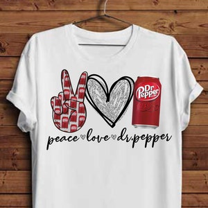 Peace Love Dr. Pepper