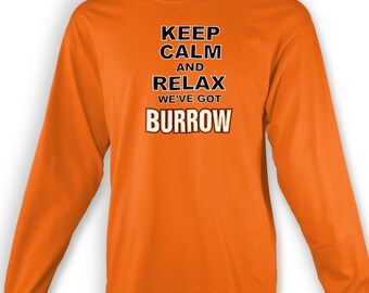 Burrow Shirt Adult Long Sleeve T-shirt Cincinnati Joe Fan Made to Order with Love | YOD Designs Keep Calm