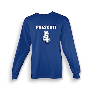 Prescott Shirt Unisex Adult Long Sleeve T-shirt Dallas Dak Birthday Gift For Him Gift For Her Made To Order With Love