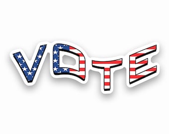 Vote Laminated Sticker Vinyl Decal Made to Order with Love
