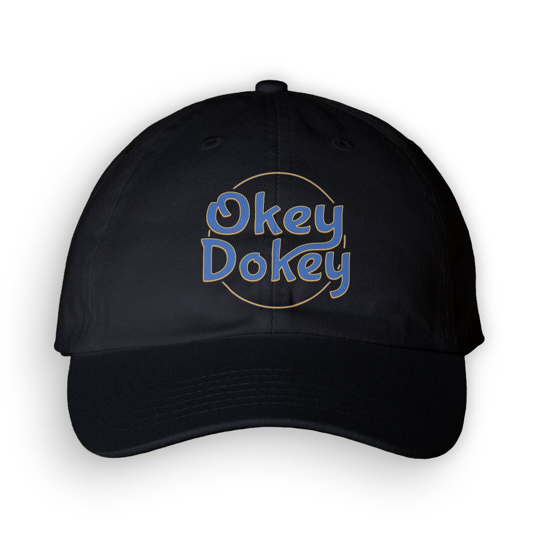 Okey Dokey Dad Hat Cap Okie Dokie Fallout Retro Made to Order With Love