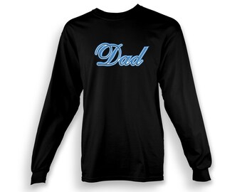 May include: Black long-sleeve t-shirt with a blue "Dad" graphic on the front.