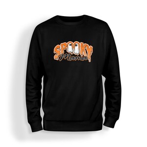 Spooky Mama shirt Spooky Season Sweatshirt Adult Halloween shirt Trick or Treat | Made To Order With Love