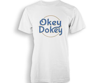 Okey Dokey T-shirt Youth | Kids | Okie Dokie | Fallout | Retro | Made To Order With Love