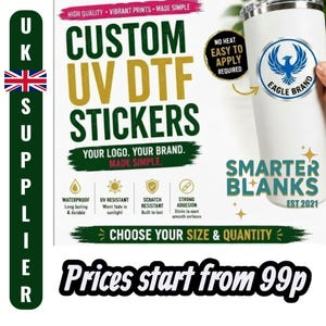 Custom UV DTF Stickers | Upload Your Logo | Waterproof Business Decals (UK Printed)