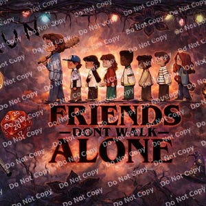 Friends Don’t Walk Alone – Retro Supernatural Sublimation Tumbler Wrap | 20oz + 16oz Bonus