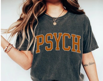 Psych Comfort Colors Shirt, Psychology Shirt