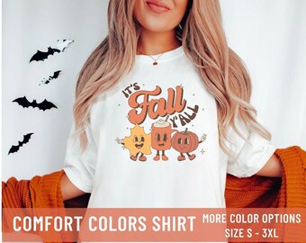 Fall Shirt, Womens Fall Shirt, Fall shirt women, It's Fall Y'all , Cute Fall Shirt, Retro Fall Shirt, Fall Tshirts, Comfort Colors Tshirt