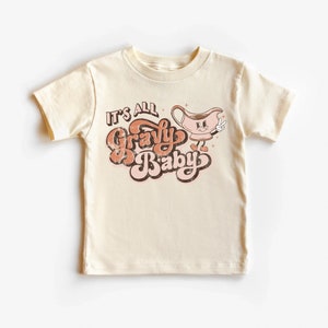 Toddler Thanksgiving Shirt, Fall kids shirt, It&#39;s All Gravy Baby Shirt, Toddler Fall Shirt, Youth Fall Shirt, Retro Fall Shirt For Kids