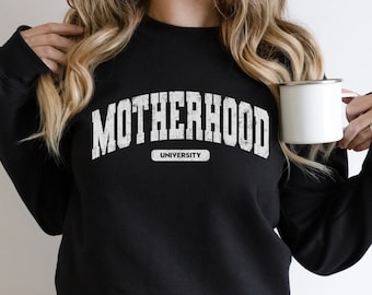 Motherhood Crewneck Sweatshirt  - Motherhood University - Mother Hood University Sweatshirt - Mother's Day Sweater - Vintage Sweatshirt