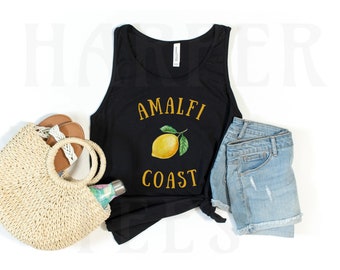 Amalfi Coast Tank Top - Italy - Positano - Capri - Lemon Shirt - Lemon Tank Top - Amalfi - Vacation Shirt - Travel Shirt
