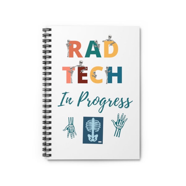 Radiology Notebook, Rad Tech In Progress, Xray Tech Journal, Radiology Technologist,  School Notebook, Radiology Gift